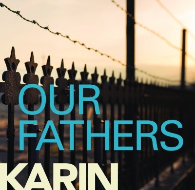 Our Fathers by Karin Brynard