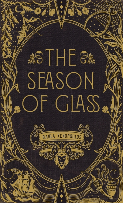 The Season of Glass by Rahla Xenopoulos