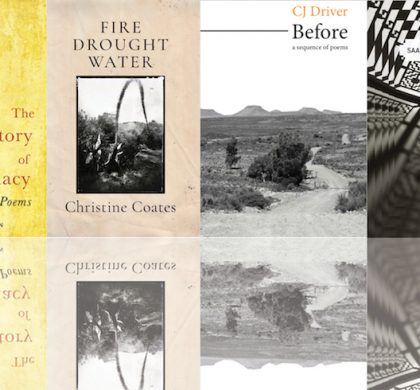 A Member Poetry Special! Poems from the New Collections of CJ Driver, Gabeba Baderoon, Saaleha Idrees Bamjee, and Christine Coates!
